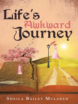 cover image of Life's Awkward Journey